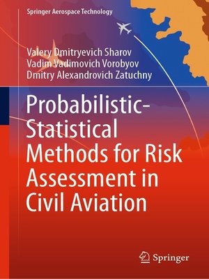 cover image of Probabilistic-Statistical Methods for Risk Assessment in Civil Aviation